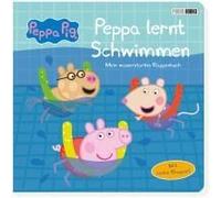 Peppa Pig: Peppa Lernt Schwimmen - Mein Wasserstarkes Klappenbuch