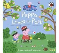 Peppa Pig: Peppa Loves The Park: A push-and-pull adventure