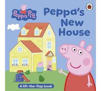 Peppa Pig – La nouvelle maison de Peppa – Livre cartonné à rabats amusant – Ladybird