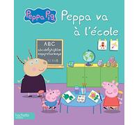 Peppa Pig / Peppa va à l'école