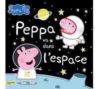 Peppa Pig - Peppa va dans l'espace