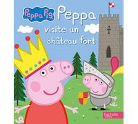 Peppa Pig - Peppa visite un château fort
