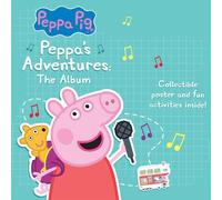 Peppa Pig - Peppa's Adventures: The Album [Cd]