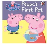 peppa pig: peppa's first pet my first storybook Ladybird (Auteur)