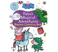 Peppa Pig Peppas Magical Adventures Bumper Colouring Book - Peppa Pig - Penguin Random House Childrens UK - Livre en Anglais - Paperback Peppa PigPeppa Pig (Auteur)