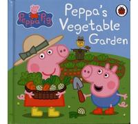 Peppa Pig: Peppa's Vegetable Garden