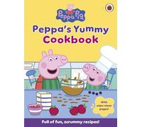 Ladybird – Peppa Pig : Livre de recettes de Peppa – Recettes faciles pour enfants, pages lavables