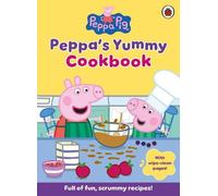 Ladybird – Peppa Pig : Livre de recettes de Peppa – Recettes faciles pour enfants, pages lavables