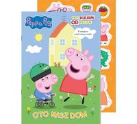 Peppa Pig. Przyklejam Odlejam 6. Oto nasz dom - Opracowanie zbiorowe (Bücher mit Aufklebern auf Polnisch)