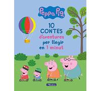 Peppa Pig. Recopilatori de contes - 10 contes d'aventures per llegir en 1 minut