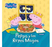 Peppa Pig. Un cuento - Peppa y los reyes magos