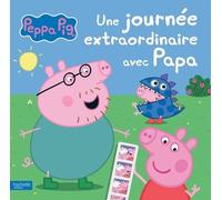 Peppa Pig - Une Journée Extraordinaire Avec Papa
