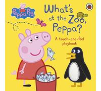 Peppa Pig Whats At The Zoo Peppa by Peppa Pig Peppa Pig (Auteur)