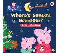 Peppa Pig – Où sont les rennes du Père Noël ? – Livre à rabats