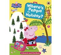 Peppa Pig: Where's Peppa on Holiday? A search-and-find book - Peppa Pig - Ladybird - ebook (ePub) - Livre