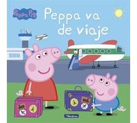 Peppa Va De Viaje Aa Vv (Auteur)