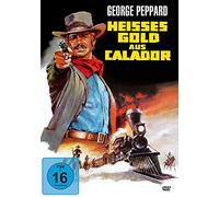 Peppard,George - Heißes Gold aus Calador-Kinofassung