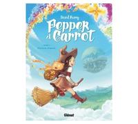 Pepper et Carrot - Tome 01 Potions d'envol - David Revoy - Glénat - cartonné - Bande dessinée