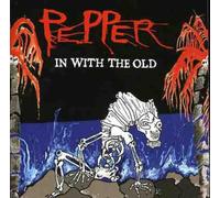 Pepper - in with The Old [Import]