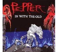 PEPPER - IN WITH THE OLD CD NEUF
