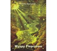 Pepper Islands - Aneta Skarżyński (Buch auf Polnisch)