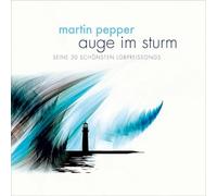 Pepper,Martin - Auge im Sturm