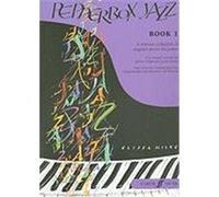 Pepperbox Jazz, Book 1: A Vibrant Collection of Original Pieces for Piano