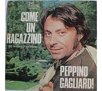 Peppino Gagliardi - Come un ragazzino (I) / Vinyl single [Vinyl-Single 7'']