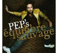 Pep's - Equilibre Sauvage