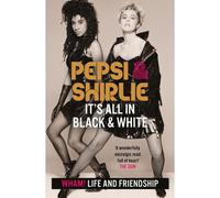 Pepsi & Shirlie - It's All In Black And White