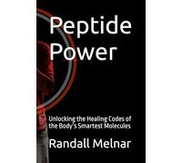 Peptide Power: Unlocking the Healing Codes of the Body’s Smartest Molecules