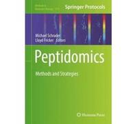 Peptidomics: Methods and Strategies (Methods in Molecular Biology) - [Version Originale] Inconnu (Auteur)