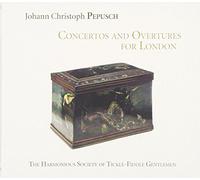 Pepusch - Concertos & Ouvertures Pour Londres