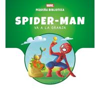 Pequeña Biblioteca Disney. Spider-Man va a la granja