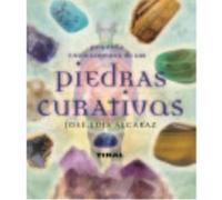 Pequeña Enciclopedia De Las Piedras Que Curan - Alcaraz Femenia, José Luis Alcaraz Femenia, José Luis (Auteur)