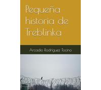 Pequeña historia de Treblinka