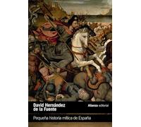 Pequeña historia mítica de España: Mitos, figuras y arquetipos