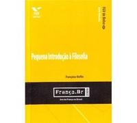 Pequena Introdução À Filosofia Françoise Raffin (Auteur)