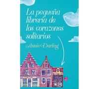 Pequeña Libreria De Los Corazones Solitarios, La -V2*