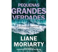 Pequenas Grandes Verdades - Liane Moriarty - Asa - ebook (ePub) - Livre