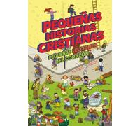 Pequeñas Historias Ccristianas: Pequeñas lecciones del corazón