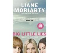 Pequeñas Mentiras - Moriarty, Liane Moriarty, Liane (Auteur)