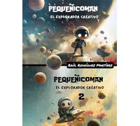 Pequeñicoman 1-2: Cuento ilustrado. Letra grande. De 4 a 11 años. Valores y enseñanzas. Ayuda infantil.