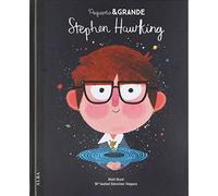 Matt Hunt et María Isabel Sánchez Vegara – Pequeño & Grande Stephen Hawking – Livre en VO