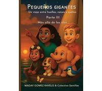 Pequeños Gigantes - Más allá de las olas: Un viaje entre huellas, raíces y sueños
