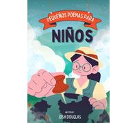 Pequeños Poemas Para Niños: 50 Poemas Más Para Niños Locos