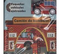Pequeños Vehículos Ajetreados.Camión De Bomberos - [Livre en VO] Aa Vv (Auteur)