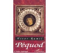 Péquod - Vitor Ramil - L'harmattan - broché - Roman