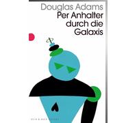 Per Anhalter durch die Galaxis: Band 1 der fünfbändigen »Intergalaktischen Trilogie«