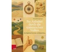 Per Anhalter Durch Die Systemischen Welten
